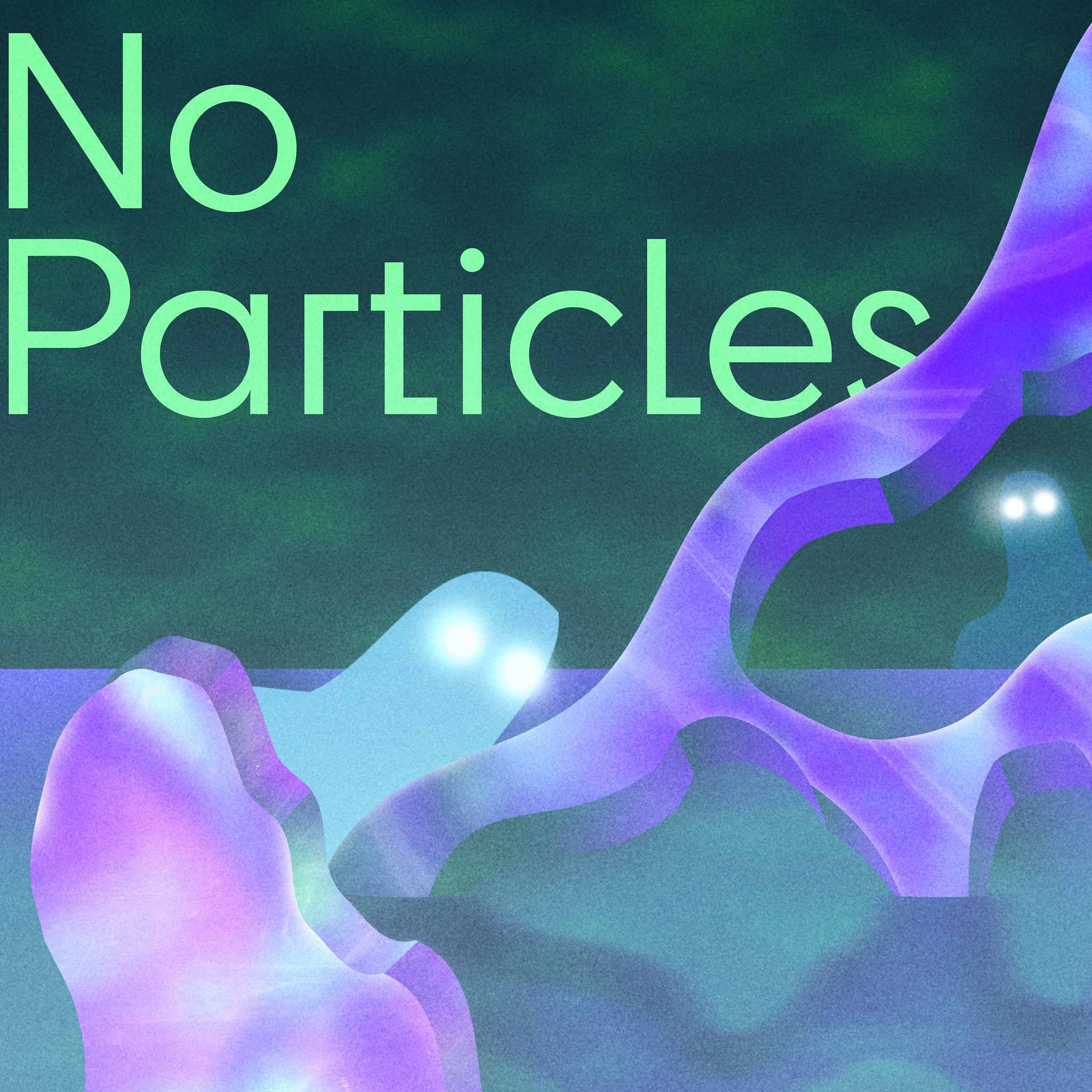 Exposition No Particles